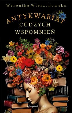 Antykwariat cudzych wspomnień (Duże Litery) - Weronika Wierzchowska