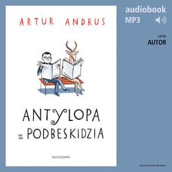 Antylopa z Podbeskidzia - audiobook