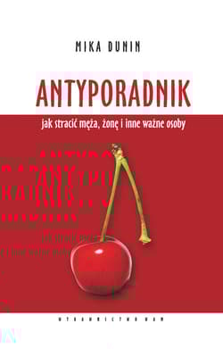Antyporadnik - Mika Dunin