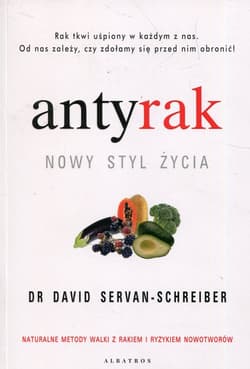Antyrak Nowy styl życia - David Servan-Schreiber