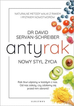 Antyrak Nowy styl życia - David Servan-Schreiber