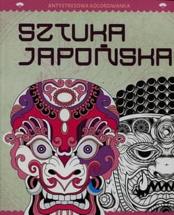 Antystresowa kolorowanka 6 Sztuka japońska Kreatywna terapia antystresowa