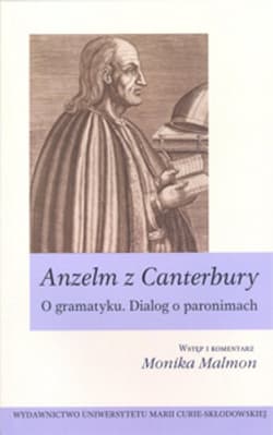 Anzelm z Canterbury O gramatyku. Dialog o paronimach