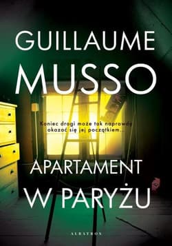 Apartament w Paryżu - Guillaume  Musso, Guillaume Musso