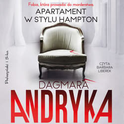 Apartament w stylu Hampton - audiobook - Dagmara Andryka