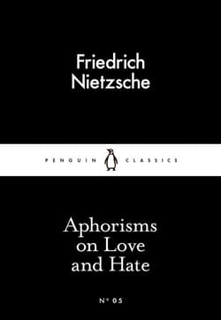 Aphorisms on Love and Hate wer. angielska - Friedrich Nietzsche