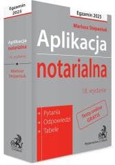 Aplikacja notarialna 2025. Pytania, odpowiedzi... - Mariusz Stepaniuk