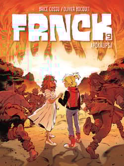 Apokalipsa. Frnck. Tom 9 - Bocquet Olivier, Cossu Brice