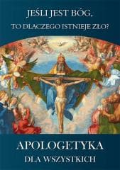 Apologetyka dla wszystkich 1 Jeśli jest Bóg to... - Laura Boccenti