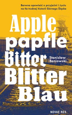 Apple Papfle Bitter Blitter Blau - Stanisław Beniowski