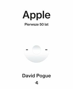 Apple. Pierwsze 50 lat