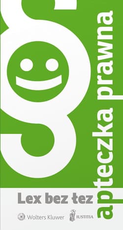 Apteczka prawna Lex bez łez - Opracowanie Zbiorowe