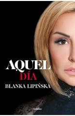 Aquel Dia - Blanka Lipińska