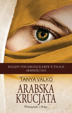 Arabska krucjata (Duże Litery) - Tanya Valko