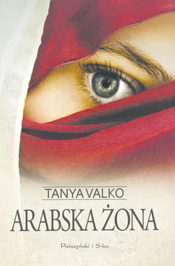 Arabska żona (Duże Litery) - Tanya Valko