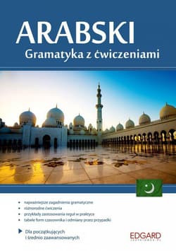 Arabski Gramatyka z ćwiczeniami - Praca zbiorowa