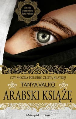 Arabski książę - Tanya Valko