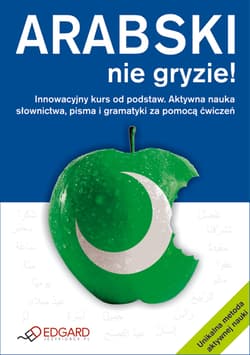 Arabski nie gryzie! - Opracowanie Zbiorowe