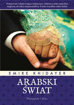 Arabski świat - ebook - Emire Khidayer