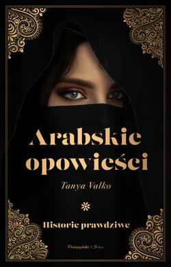Arabskie opowieści - ebook - Tanya Valko