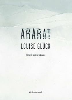 Ararat - Louise Gluck