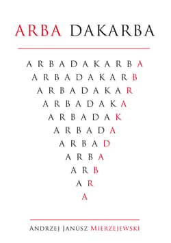 Arba Dakarba - Mierzejewski Andrzej Janusz