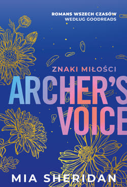 Archer's Voice. Znaki miłości - ebook - Mia Sheridan