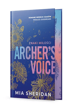 Archer's Voice. Znaki miłości. Wydanie specjalne - Mia Sheridan