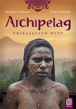 Archipelag znikających wysp - ebook - Sergiusz Prokurat