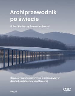Archiprzewodnik po świecie - Robert Konieczny, Tomek Malkowski