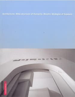 Architectures: Meta-structures of Humanity... - Praca zbiorowa