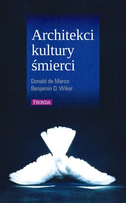Architekci kultury śmierci - ebook - Benjamin Wiker, Marco Donald
