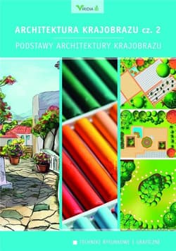 Architektura krajobrazu 2 Podstawy architektury - Praca zbiorowa