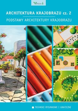 Architektura krajobrazu cz.2 - ebook - Gadomska Edyta, Gadomski Krzysztof, Żołnierczuk Maciej