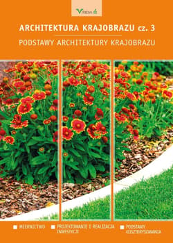 Architektura krajobrazu cz.3 - ebook - Gadomska Edyta, Żołnierczuk Maciej
