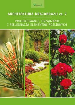 Architektura krajobrazu cz.7 - ebook - Anna Nizińska, Gadomska Edyta, Gadomski Krzysztof