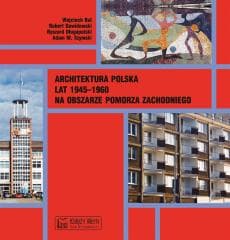 Architektura polska lat 1945-1960 - Praca zbiorowa