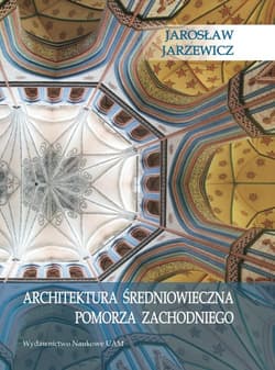 Architektura średniowieczna Pomorza Zachodniego