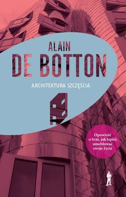 Architektura szczęścia - Botton de Alain