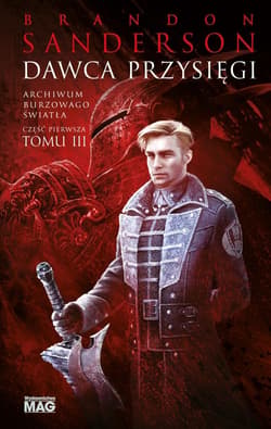 Archiwum Burzowego Światła. Dawca Przysięgi T.3 - Brandon Sanderson