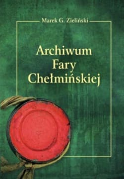 Archiwum Fary Chełmińskiej