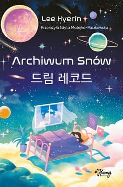 Archiwum Snów - ebook - Lee Hyerin