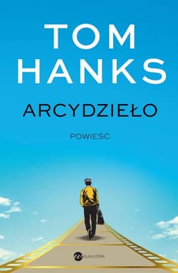 Arcydzieło - Tom Hanks