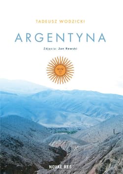 Argentyna - Tadeusz Wodzicki