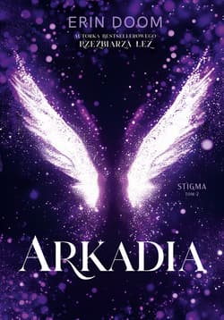 Arkadia. Stigma. Tom 2 - ebook - Erin Doom