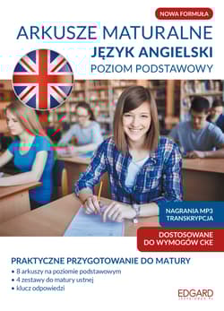 Arkusze maturalne. Język angielski. Poziom podstawowy - Opracowanie Zbiorowe