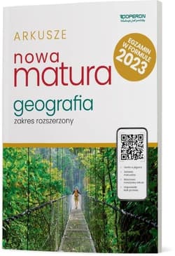 Arkusze maturalne Matura 2024 Geografia Zakres rozszerzony