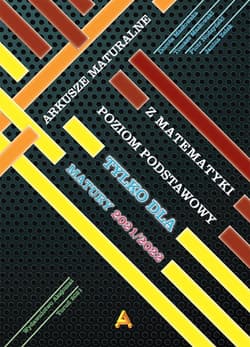 Arkusze maturalne poziom podstawowy tylko dla matury 2021/2022 - Masłowski Tomasz, Nodzyński Piotr, Dorota Masłowska