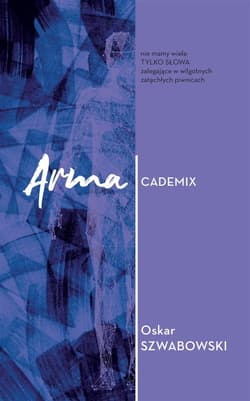Armacedemix - Oskar Szwabowski