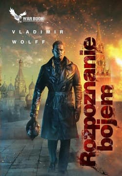 Armagedon V Rozpoznanie bojem - Vladimir Wolff